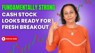 StockPro  FUNDAMENTALLY STRONG CASH STOCK LOOKS READY FOR FRESH BREAKOUT [upl. by Assirk609]