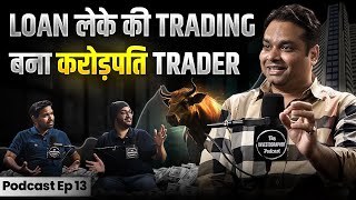 Share Market में करोड़ों कमाने का असली तरीका   Asit Baran Pati  The Investographer Podcast Ep 13 [upl. by Aleka]