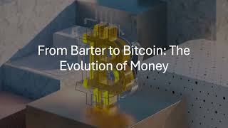 From Barter to Blockchain The Fascinating Journey of Money [upl. by Elfreda]