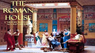 The Roman House [upl. by Esmerelda739]