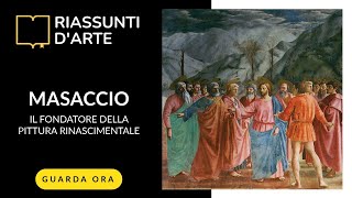 MASACCIO  Il Fondatore della Pittura Rinascimentale [upl. by Weiner]