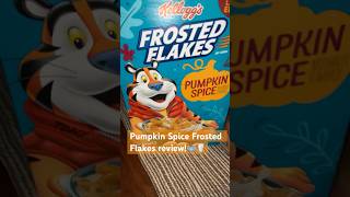 🥣NEW Pumpkin Spice cereal review Kelloggs FrostedFlakes breakfast shorts fyp [upl. by Duster793]