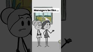 Manager Be Like [upl. by Mir]