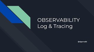 Spring Boot 3  Observability Log amp Tracing [upl. by Leinoto]