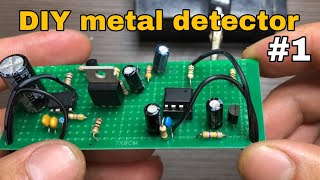 How to make a metal detector part 1  DIY metal detector [upl. by Breskin]