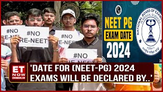 NEETPG 2024 Exam Date Announcement Expected Next Week Confirms NBE President  Top News [upl. by Euqinomahs]