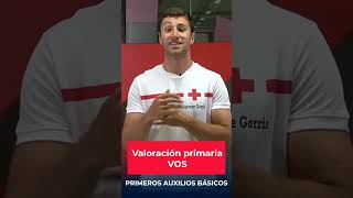 shorts  Valoración Primaria  Primeros Auxilios Básicos [upl. by Anilrats]