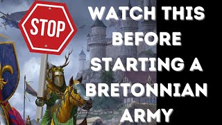 Things to Know Before Starting Bretonnia in The Old World [upl. by Eikcor]