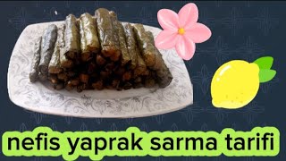 nefis yaprak sarma tarifi 🍋👩‍🍳 [upl. by Devinna725]