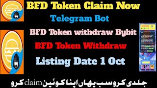 BFD token claim  BFDCoin withdraw bybit  BFDCoin new update  BFDCoin Listing on bybit [upl. by Atikihs898]