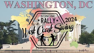 Washington DC International Flashmob Rally West Coast Swing 2024 [upl. by Amby]