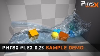 PhysX Flex 025  Sample Demo [upl. by Berne558]