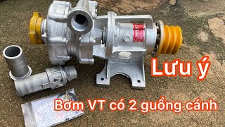 Chi tiết và lưu ý về đầu bơm Văn Thể 2 guồng VT2G là bơm đa tầng cánh có khả năng đẩy xa và dốc [upl. by Gaudette]