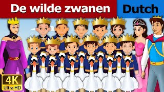 De wilde zwanen  Wild Swans in Dutch  4K UHD  Dutch Fairy Tales [upl. by Cressi]