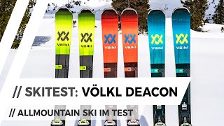 SKITEST Völkl DEACON AllmountainSki Serie  DEACON 84 DEACON 80 amp DEACON 79 im Vergleich [upl. by Ahteral]