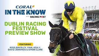 Dublin Racing Festival Preview  Leopardstown amp Sandown  Horse Racing Tips  In The Know [upl. by Bremser]