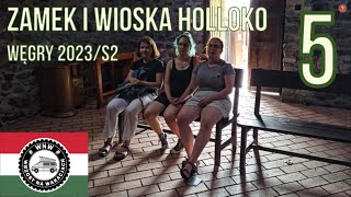 WEG2023S25 Zamek i wioska Holloko [upl. by Meier759]