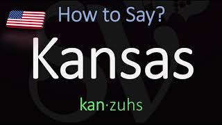 How to Pronounce Kansas CORRECTLY US State Pronunciation [upl. by Romina384]