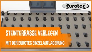 Steinterrasse verlegen mit der Eurotec Einzelauflagerung [upl. by Klenk]