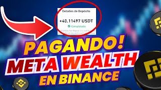 META WEALTH  MINERIA PAGANDO DIRECTO A BINANCE  PRUEBA DE RETIRO  BONO GRATIS POR REGISTRO [upl. by Inva546]