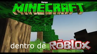 MINECRAFT dentro de ROBLOX [upl. by Selassie]