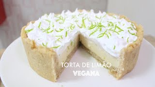 TORTA DE LIMÃO VEGANA SEM LACTOSESEM OVO 502  Receitas da Mussinha [upl. by Neile629]