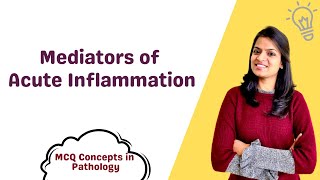 Mediators of acute inflammation [upl. by Eillil505]