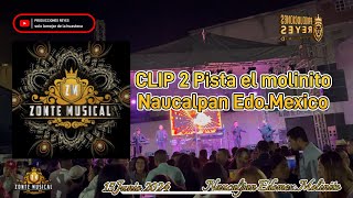 PISTA EL MOLINITO NAUCALPAN EDOMEX ZONTE MUSICAL 15 JUNIO 2024 [upl. by Clardy]