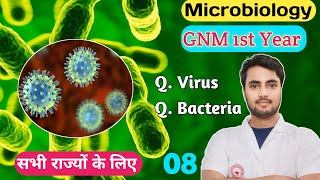 08 GNM first year Microbiology Viruses and Bacteria 202324 की तैयारी करें सभी राज्यों के लिए [upl. by Eirallam254]