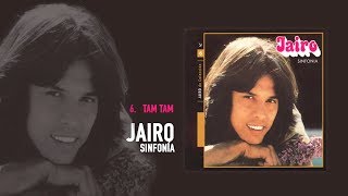 Jairo  Tam tam quotLes jardins du cielquot Audio Oficial [upl. by Dragde]