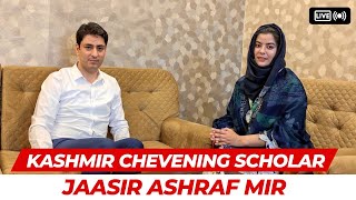 Kashmir Chevening Scholar Jaasir Ashraf Mir [upl. by Tuhn]