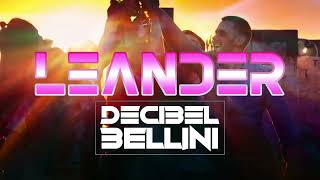 DECIBEL BELLINI  LEANDER Visualizer [upl. by Kabab]