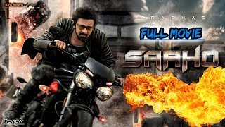 Saaho Full Movie Review Hindi  Latest Bollywood Movie 2019  Prabhas  Shraddha Kapoor  🔥🔥🔥 [upl. by Fernand300]