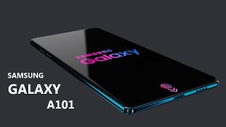 SAMSUNG GALAXY A101  First Look Leaks Release Date Concept Specification [upl. by Roarke]