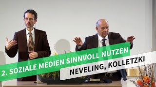 2 Soziale Medien sinnvoll nutzen  Neville Neveling  WhatsApp Evangelisation [upl. by Eetsirhc]