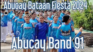 Abucay Band 91  Abucay Bataan Fiesta 2024 [upl. by Nanreit55]