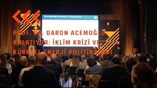 Prof Dr Daron Acemoğlu Anlatıyor  İklim Krizi ve Küresel Enerji Politikaları [upl. by Letreece]