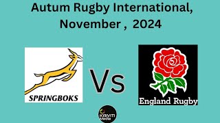 Autum Rugby International ● 1stHalf ● Springboks v England ● Nov 16 2024 ● [upl. by Roselle812]