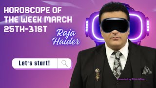 Unlock Your Fate Weekly Horoscope Predictions by Raja Haider [upl. by Ysdnyl493]