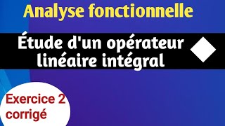 Exercice 2  Solution dexercices  Analyse Fonctionnelle  2e partie partie [upl. by Atinauq752]