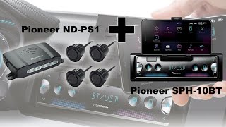 Демонстрация работы парктроника Pioneer NDPS1 на автомагнитоле Pioneer SPH10BT [upl. by Enovad95]