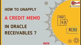 How To Unapply A Credit Memo in Oracle Receivables [upl. by Fanni378]