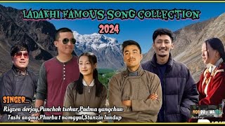 Ladakhi famous song collection  2024 [upl. by Hanover]