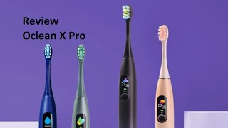 Review Oclean X Pro and compare with Oclean X Pro Elite [upl. by Eimile]