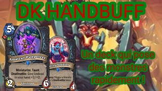 le DK HANDBUFF  les gros messieurs en vague hearthstone libre [upl. by Ebeneser803]