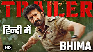 BHIMA Official trailer  Release time  Gopichand  Priya bhavani shankar  Bhima hindi trailer [upl. by Latea]