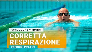 Respirare correttamente a nuoto Esercizi per migliorare  S1 EP4 [upl. by Lig637]