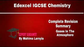 IGCSE EDEXCEL CHEMISTRY Gases In The Atmosphere Edexcel IGCSE Chemistry Complete Revision Summary [upl. by Irpak585]