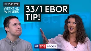 BIG price Ebor tip York  Windsor preview  Weekend Winners [upl. by Idelia]