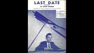 Floyd Cramer  Last Date inst  ORIGINAL  1960 and ANSWER SONGS [upl. by Rehpotsirhcnhoj]